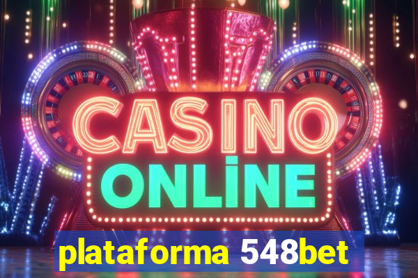 plataforma 548bet